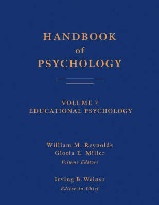 Handbook of Psychology: v. 7: Educational Psychology image