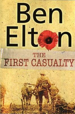The First Casualty by Ben Elton image