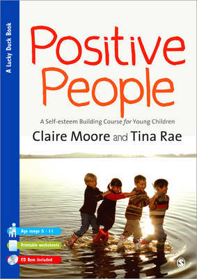 Positive People: A Self-esteem Building Course for Young Children (Key Stages 1 and 2) by Claire Moore image
