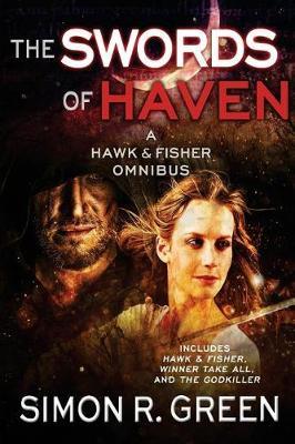 The Swords of Haven by Simon R Green image