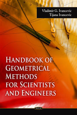 Handbook of Geometrical Methods for Scientists & Engineers by Vladimir G Ivancevic image