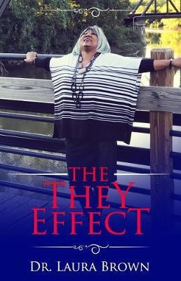 The They Effect by Laura A. Brown image