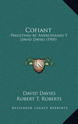 Cofiant: Pregethau AC Anerchiadau y David Davies (1905) by David Davies image