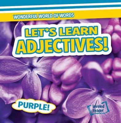 Let's Learn Adjectives! by Kate Mikoley image