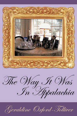 The Way It Was In Appalachia by Geraldine Oxford-Tolliver image