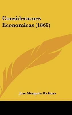 Consideracoes Economicas (1869) by Jose Mesquita da Rosa image