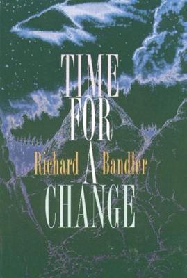 Time for a Change by Richard Bandler image