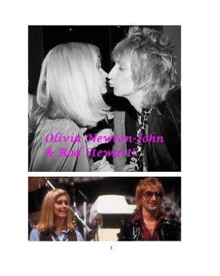 Olivia Newton-John & Rod Stewart! by Steven King image