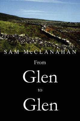 From Glen to Glen by SAM McCLANAHAN image