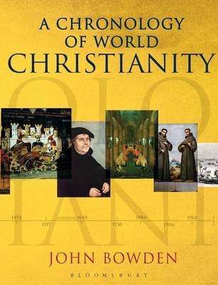 A Chronology of World Christianity by John Bowden image