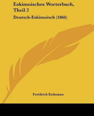 Eskimoisches Worterbuch, Theil 2 image