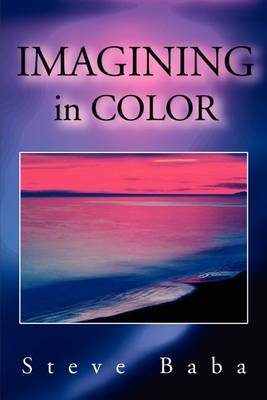 Imagining in Color by Steve Baba image
