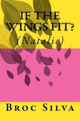 If the Wings Fit? by Broc Silva image