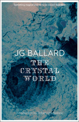 The Crystal World by J.G. Ballard image