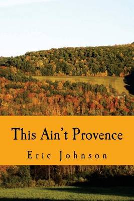 This Ain't Provence by Eric Johnson image
