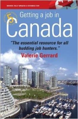 Getting A Job In Canada 5th Edition by Valerie Gerrard image