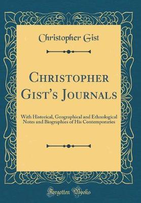 Christopher Gist's Journals by Christopher Gist image