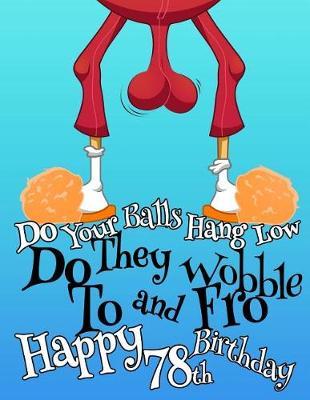 Happy 78th Birthday by Level Up Designs image