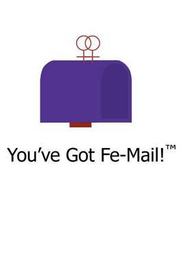 You've Got Fe-mail! by Kristin Cranford image