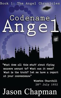 Codename Angel on Paperback by Jason Chapman