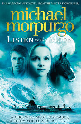 Listen to the Moon by Michael Morpurgo image