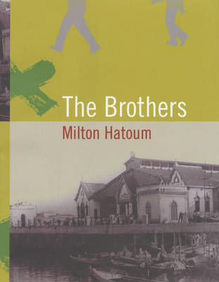 The Brothers by Milton Hatoum image