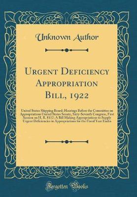 Urgent Deficiency Appropriation Bill, 1922 by Unknown Author image