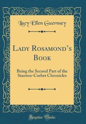 Lady Rosamond's Book by Lucy Ellen Guernsey image