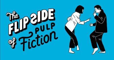The Flip Side of...Pulp Fiction image