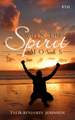 When The Spirit Moves by Talib image