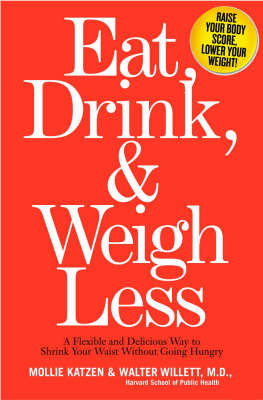 Eat, Drink And Weigh Less image