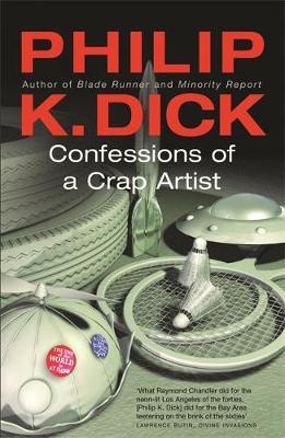 Confessions of a Crap Artist by Philip K. Dick image