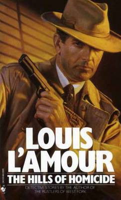 Hills Of Homicide by Louis L'Amour image