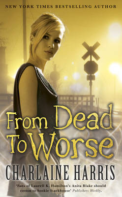 From Dead to Worse : Sookie Stackhouse #8 (True Blood) by Charlaine Harris image