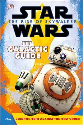 Star Wars The Rise of Skywalker The Galactic Guide by Matt Jones image