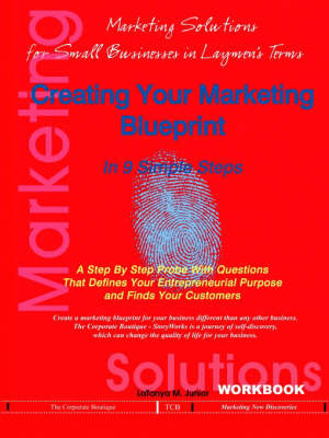 Creating Your Marketing Blueprint In 9 Simple Steps by LaTanya M. Junior image
