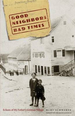 Good Neighbors, Bad Times by Mimi Schwartz image