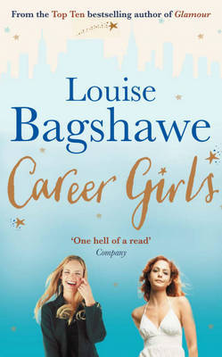 Career Girls by Louise Bagshawe image