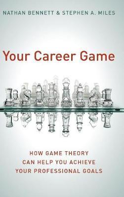 Your Career Game on Hardback by Nathan Bennett