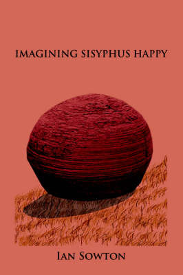 Imagining Sisyphus Happy by Ian Sowton image