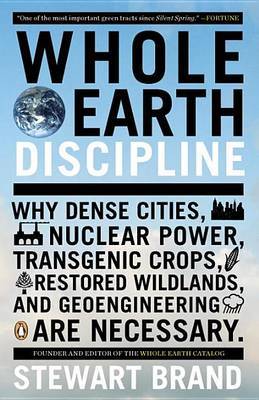 Whole Earth Discipline by Stewart Brand