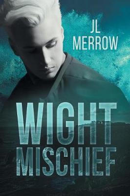 Wight Mischief by Jl Merrow image