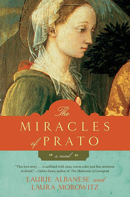 The Miracles of Prato by Laurie Albanese image