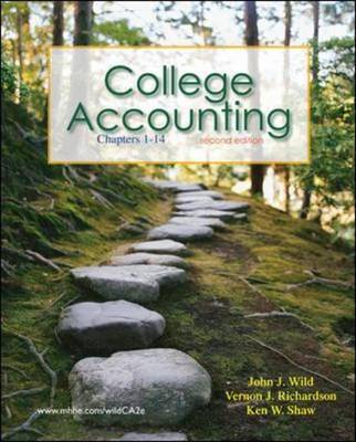 College Accounting with Annual Report: Chapters 1-14 by John J Wild image