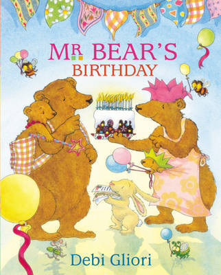 Mr. Bear's Birthday by Debi Gliori image