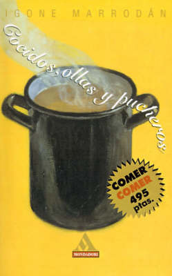 Cocidos, Ollas y Pucheros by Igone Marrodan image