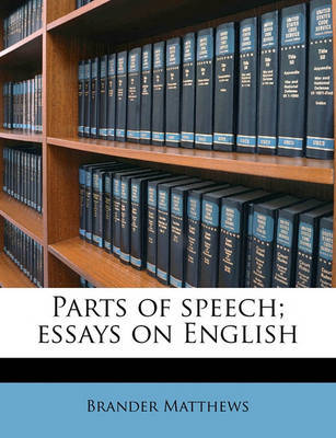 Parts of Speech; Essays on English image