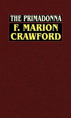 The Primadonna by F.Marion Crawford image