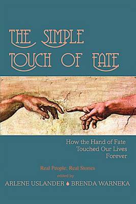 The Simple Touch of Fate: How the Hand of Fate Touched Our Lives Forever image