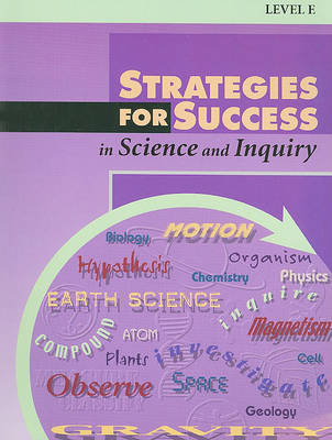 Strategies for Success in Science and Inquiry, Level E by Lucille Caron image
